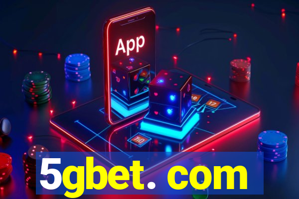 5gbet. com